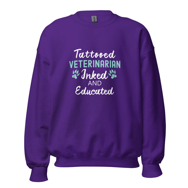 Veterinarian - Inked and Educated Unisex Crewneck Sweatshirt-I love Veterinary