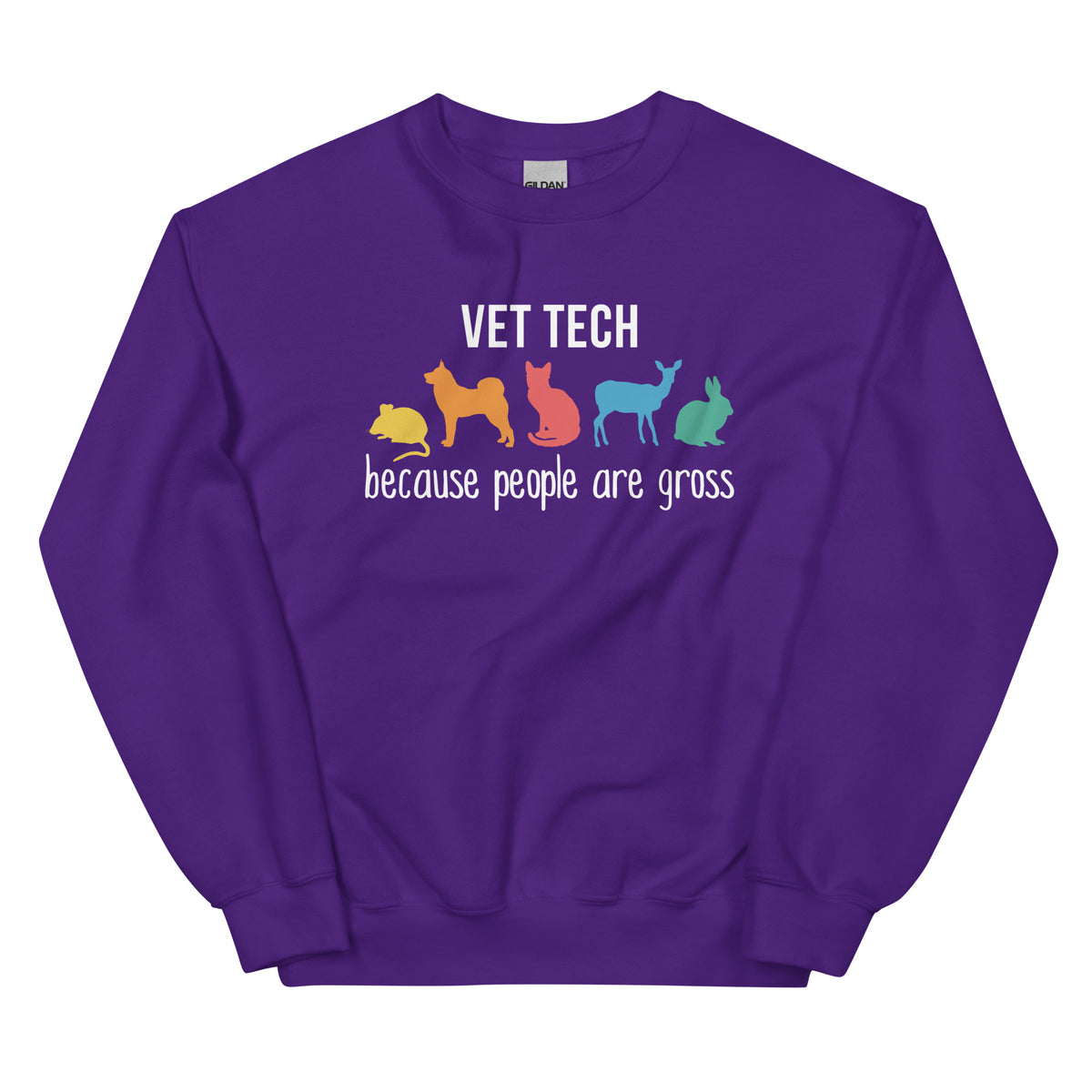 Vet Tech: because people are gross Unisex Crewneck Sweatshirt-I love Veterinary