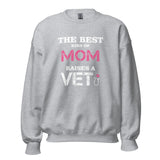 The best kind of Mom raises a Veterinarian Unisex Crewneck Sweatshirt-I love Veterinary