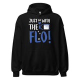 Just go with the Flo! Unisex Hoodie-Unisex Hoodie | Gildan 18500-I love Veterinary