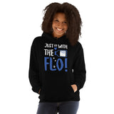 Just go with the Flo! Unisex Hoodie-Unisex Hoodie | Gildan 18500-I love Veterinary