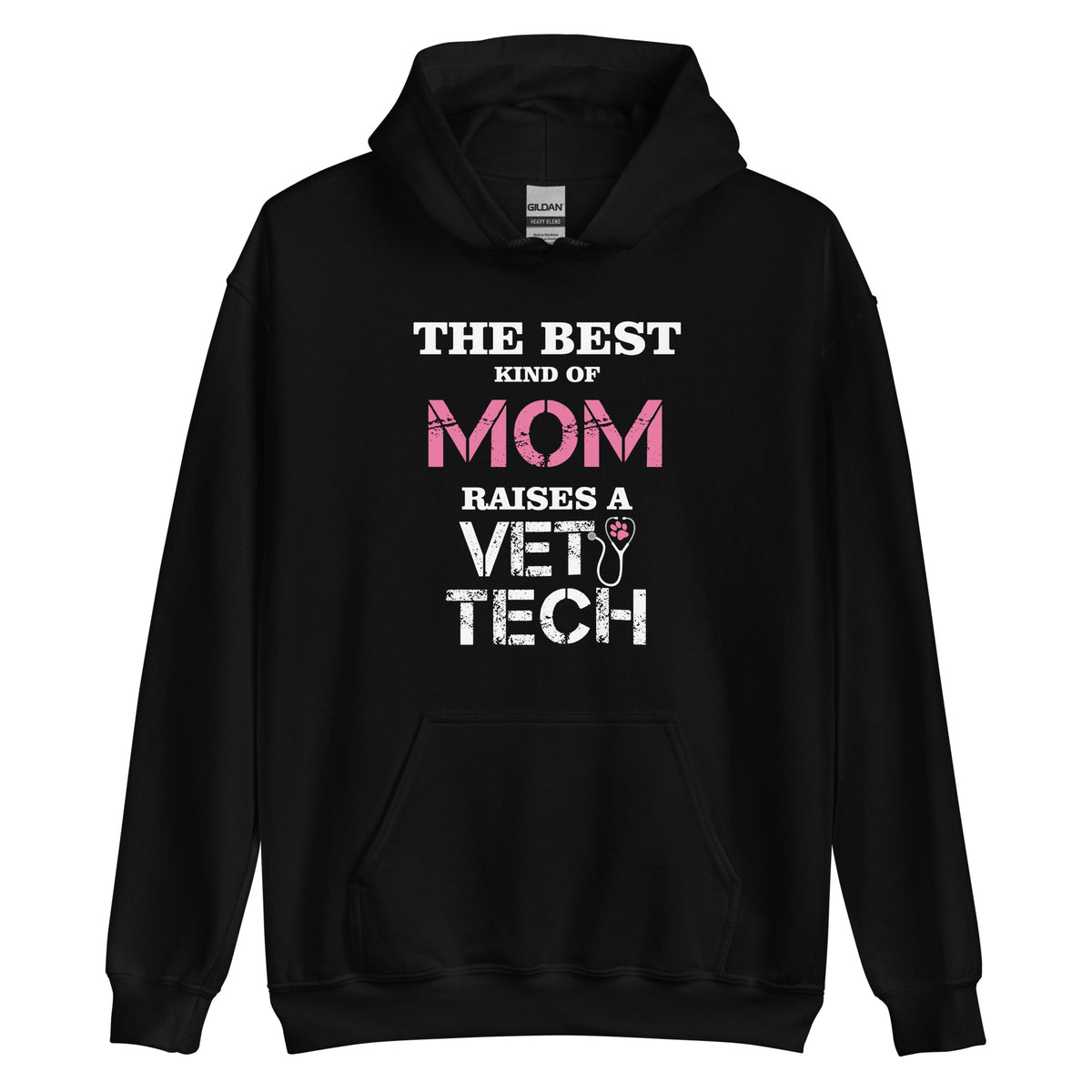 The best kind of Mom raises a Vet Tech Unisex Hoodie-I love Veterinary