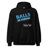 Veterinary - Balls are Overrated Unisex Hoodie-I love Veterinary