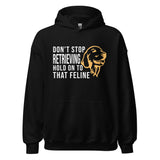 Don't stop retrieving Unisex Hoodie-I love Veterinary