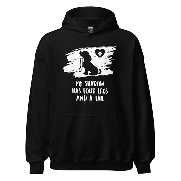 My shadow has four legs and a tail Unisex Hoodie-I love Veterinary