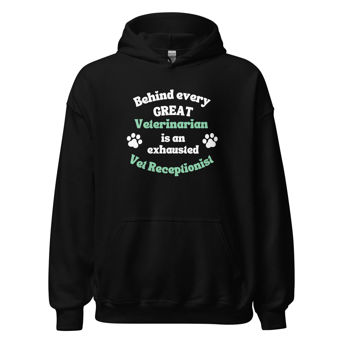 Behind every great veterinarian is an exhausted vet receptionist Unisex Hoodie-I love Veterinary