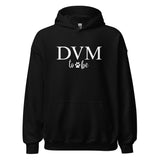 DVM to be Unisex Hoodie-I love Veterinary