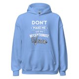 Don't make me use my receptionist voice Unisex Hoodie-I love Veterinary
