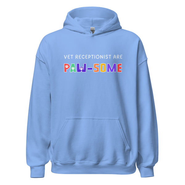 Vet receptionist are paw-some Unisex Hoodie-I love Veterinary