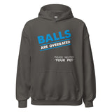 Veterinary - Balls are Overrated Unisex Hoodie-I love Veterinary