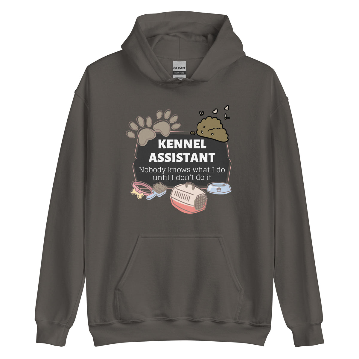 Kennel Assistant, nobody knows what I do until I don't do it Unisex Hoodie-I love Veterinary