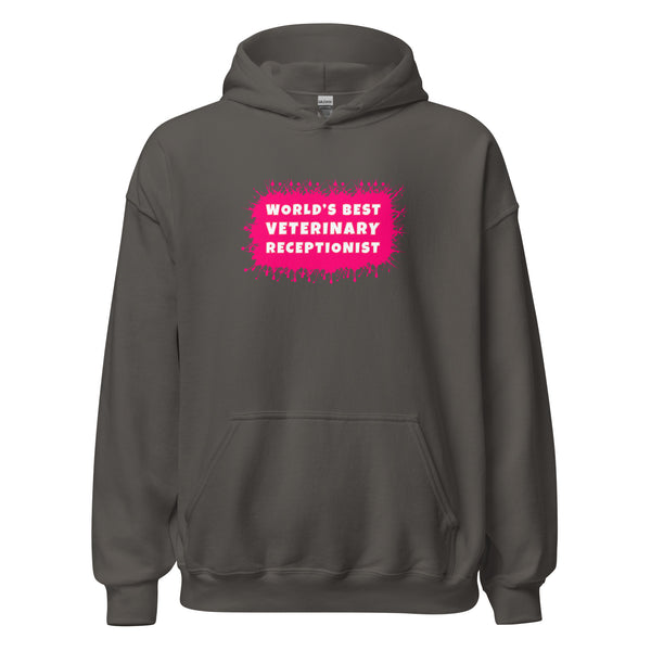 World's best veterinary receptionist color splash Unisex Hoodie-I love Veterinary