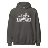 I'd rather talk to my Dog Unisex Hoodie-I love Veterinary
