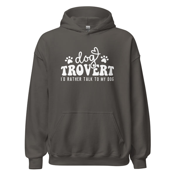 I'd rather talk to my Dog Unisex Hoodie-I love Veterinary