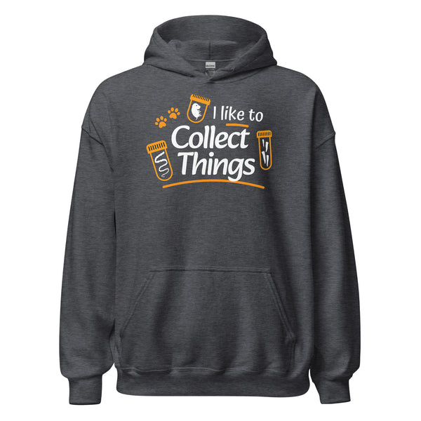 I like to Collect Things Funny Veterinary Unisex Hoodie-Unisex Hoodie | Gildan 18500-I love Veterinary