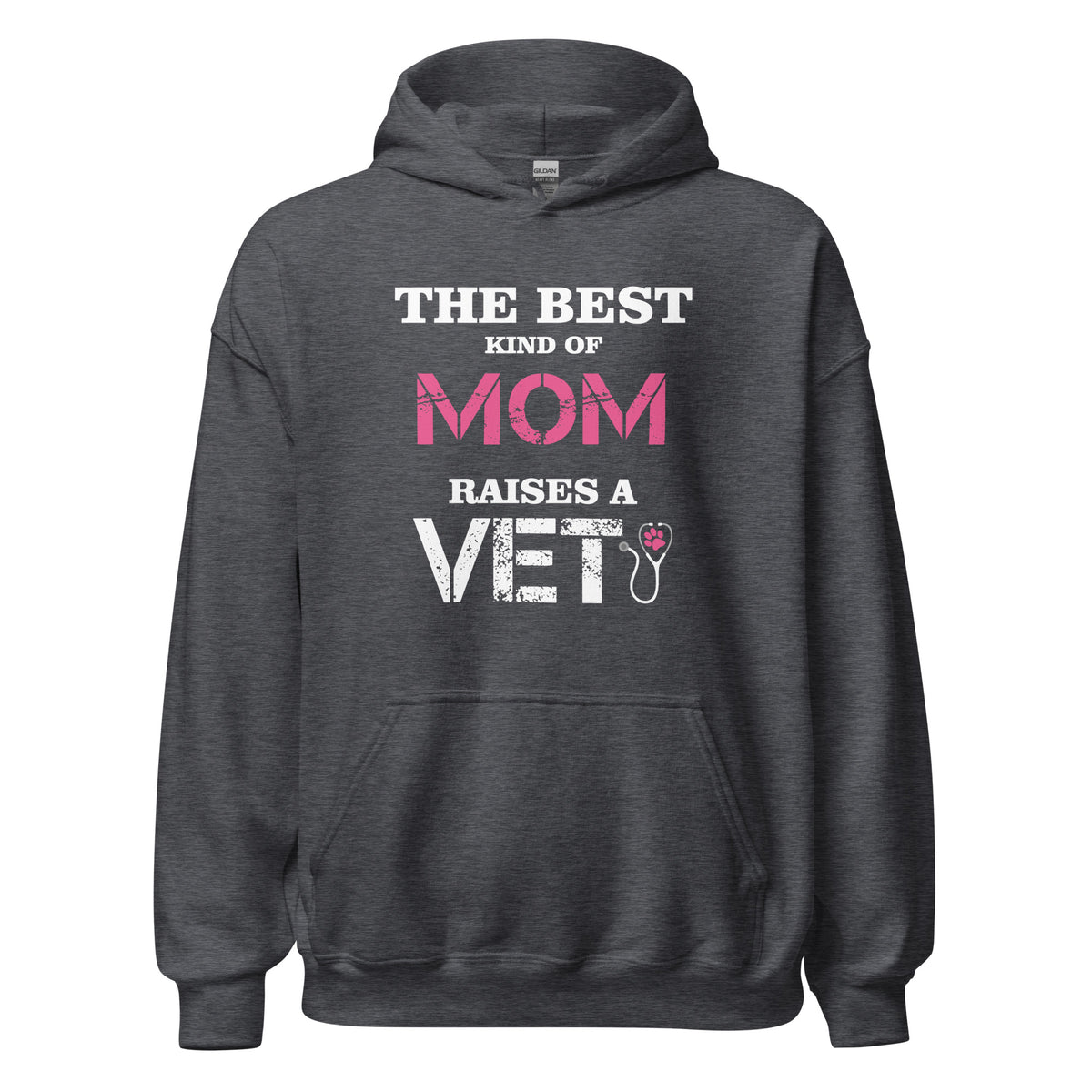 The best kind of Mom raises a Veterinarian Unisex Hoodie-I love Veterinary