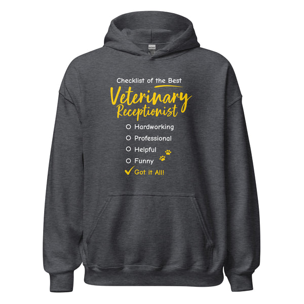 Veterinary Receptionist checklist Unisex Hoodie-I love Veterinary