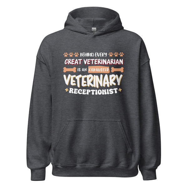 Exhausted veterinary receptionist Unisex Hoodie-I love Veterinary