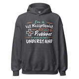 I'm a vet receptionist, I solve problems Unisex Hoodie-I love Veterinary