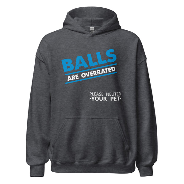 Veterinary - Balls are Overrated Unisex Hoodie-I love Veterinary