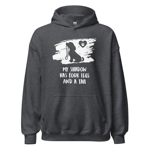 My shadow has four legs and a tail Unisex Hoodie-I love Veterinary