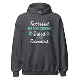 Vet Tech Student Inked and Educated Unisex Hoodie-I love Veterinary