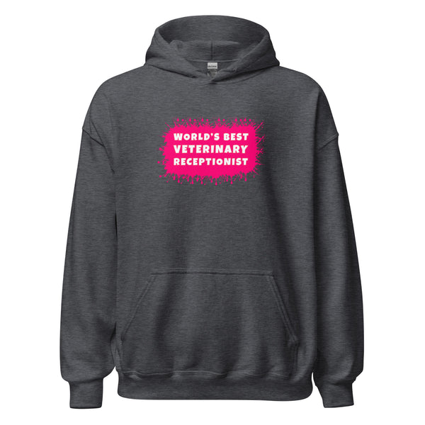 World's best veterinary receptionist color splash Unisex Hoodie-I love Veterinary