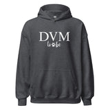DVM to be Unisex Hoodie-I love Veterinary