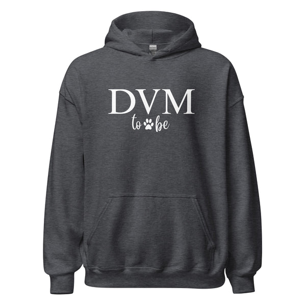 DVM to be Unisex Hoodie-I love Veterinary
