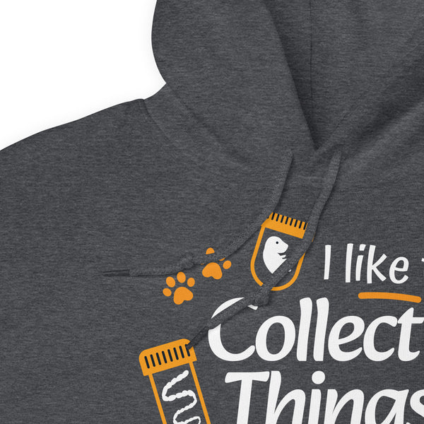 I like to Collect Things Funny Veterinary Unisex Hoodie-Unisex Hoodie | Gildan 18500-I love Veterinary