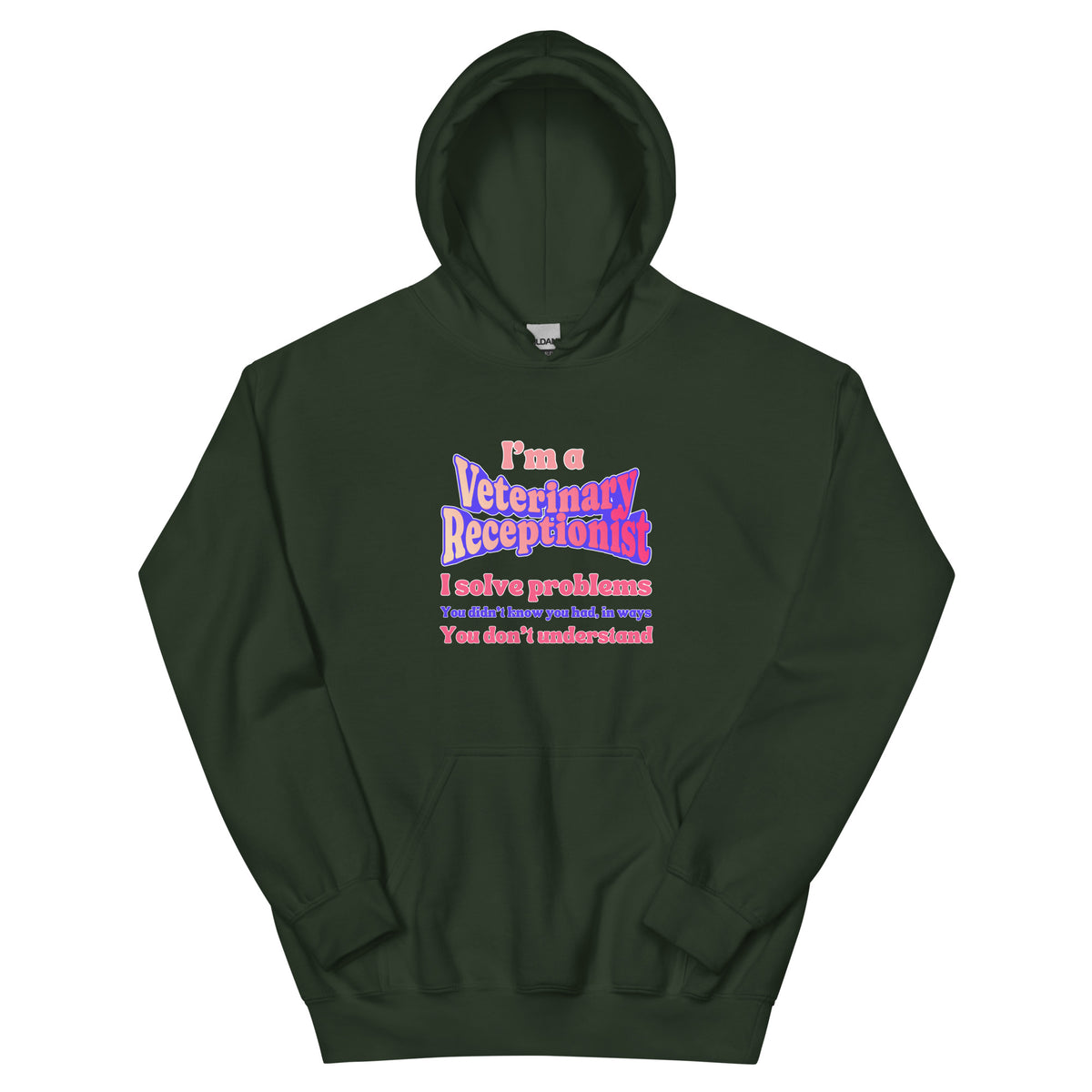 I'm a vet receptionist, I solve problems 2 Unisex Hoodie-I love Veterinary