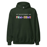 Vet receptionist are paw-some Unisex Hoodie-I love Veterinary