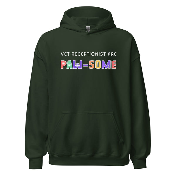 Vet receptionist are paw-some Unisex Hoodie-I love Veterinary