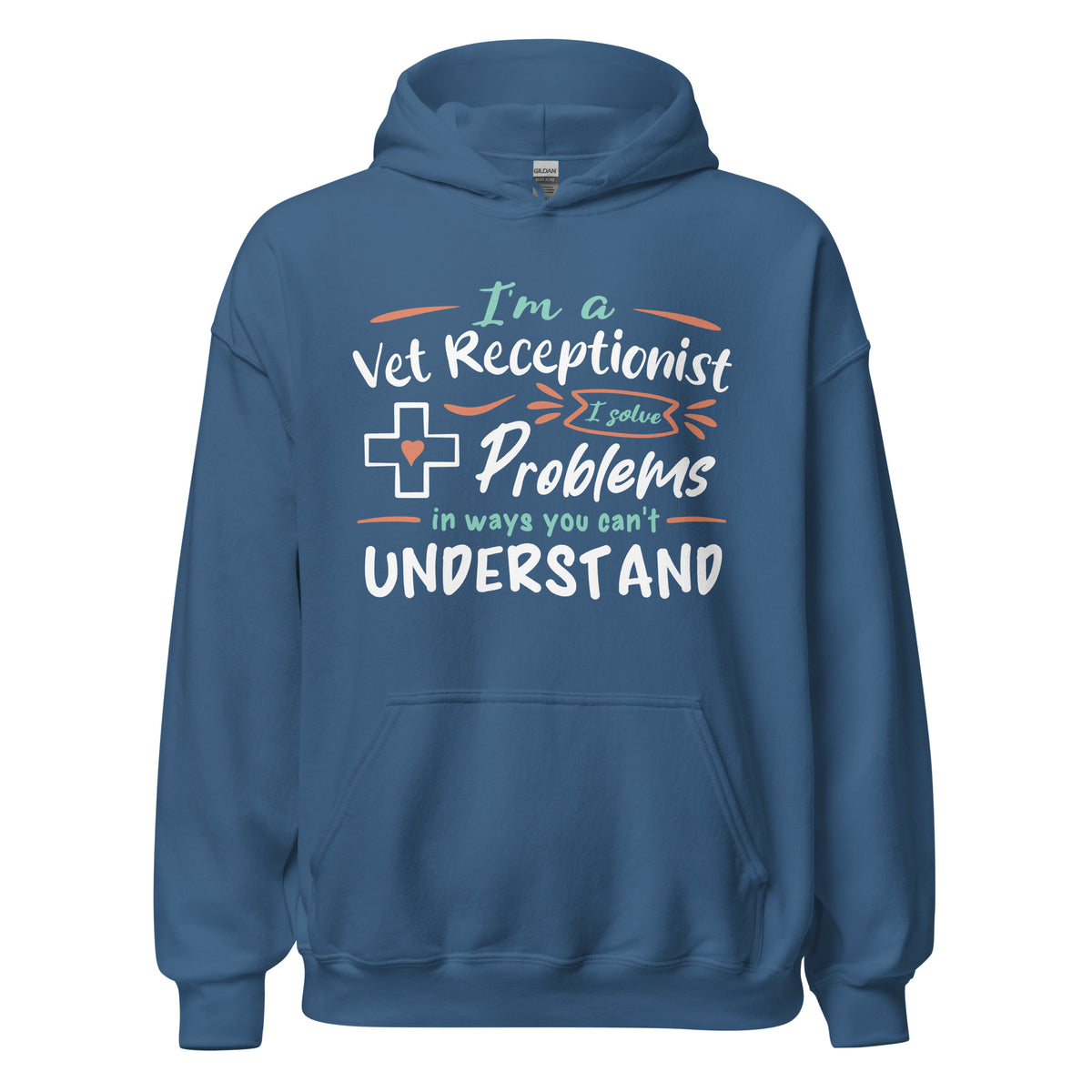 I'm a vet receptionist, I solve problems Unisex Hoodie-I love Veterinary