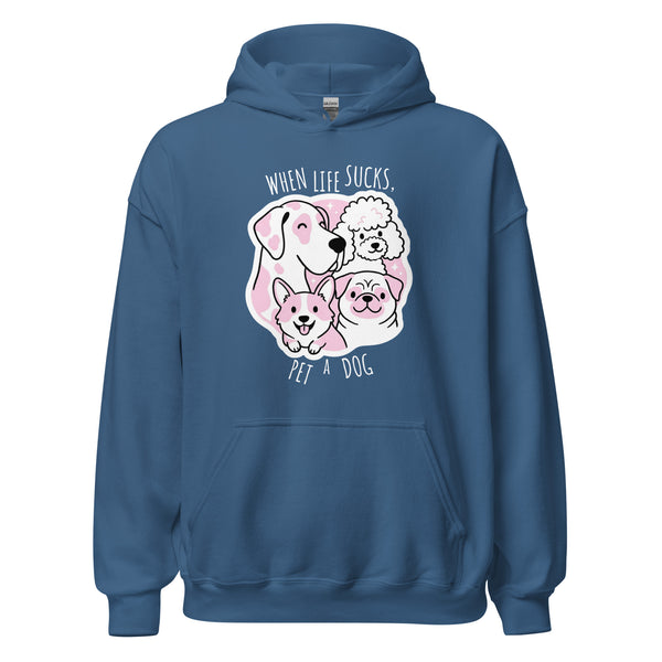 When life sucks pet a dog Unisex Hoodie-I love Veterinary
