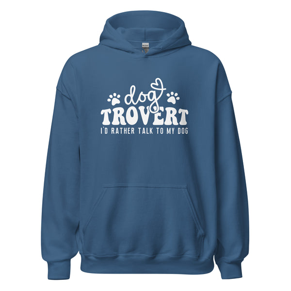 I'd rather talk to my Dog Unisex Hoodie-I love Veterinary