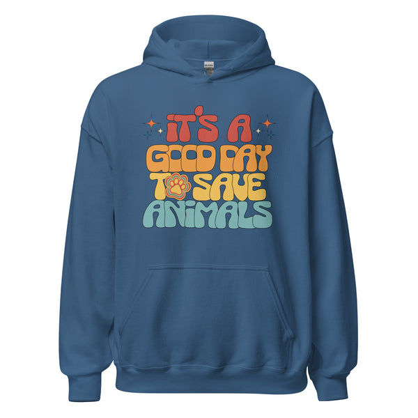 It's a good day to save animals Unisex Hoodie-I love Veterinary