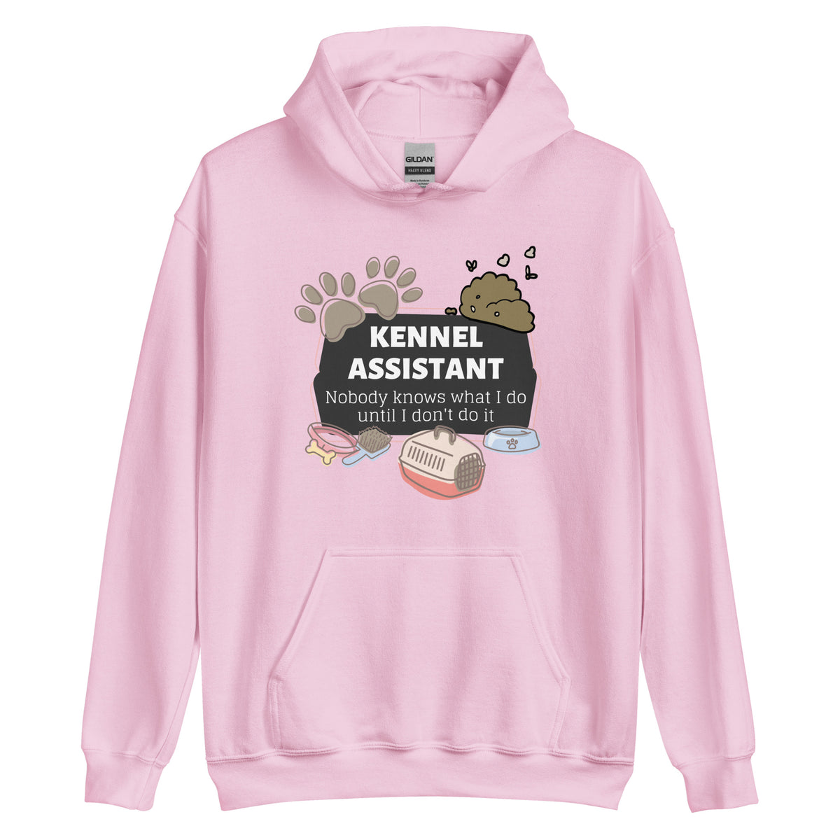Kennel Assistant, nobody knows what I do until I don't do it Unisex Hoodie-I love Veterinary