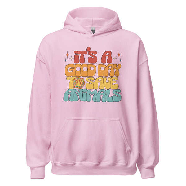 It's a good day to save animals Unisex Hoodie-I love Veterinary