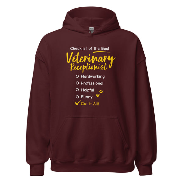 Veterinary Receptionist checklist Unisex Hoodie-I love Veterinary