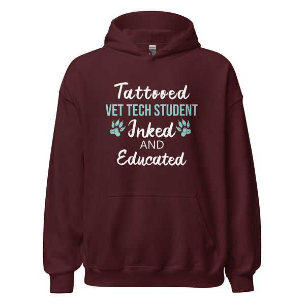 Vet Tech Student Inked and Educated Unisex Hoodie-I love Veterinary