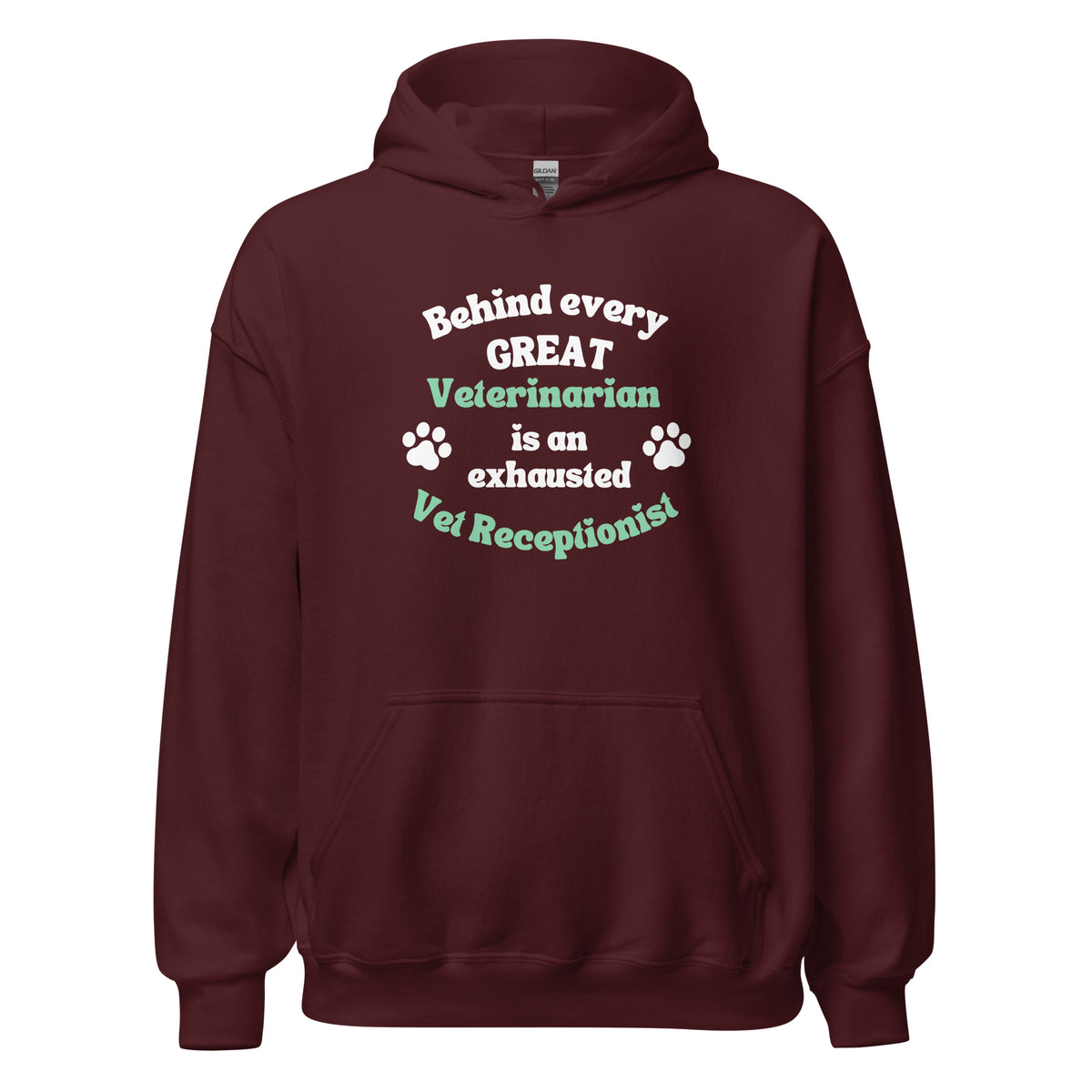 Behind every great veterinarian is an exhausted vet receptionist Unisex Hoodie-I love Veterinary