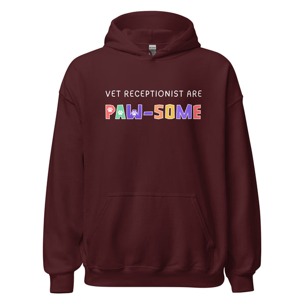 Vet receptionist are paw-some Unisex Hoodie-I love Veterinary