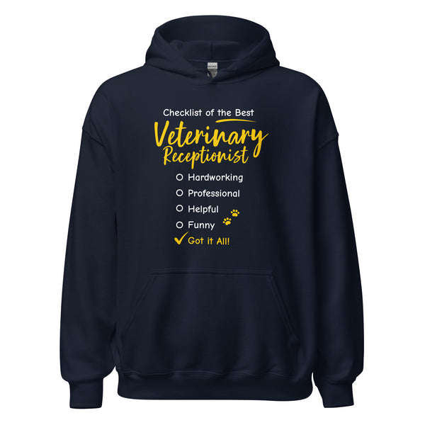 Veterinary Receptionist checklist Unisex Hoodie-I love Veterinary