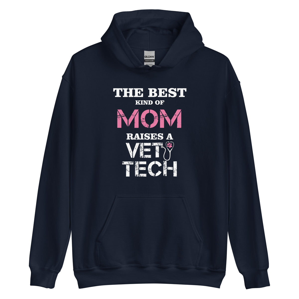 The best kind of Mom raises a Vet Tech Unisex Hoodie-I love Veterinary