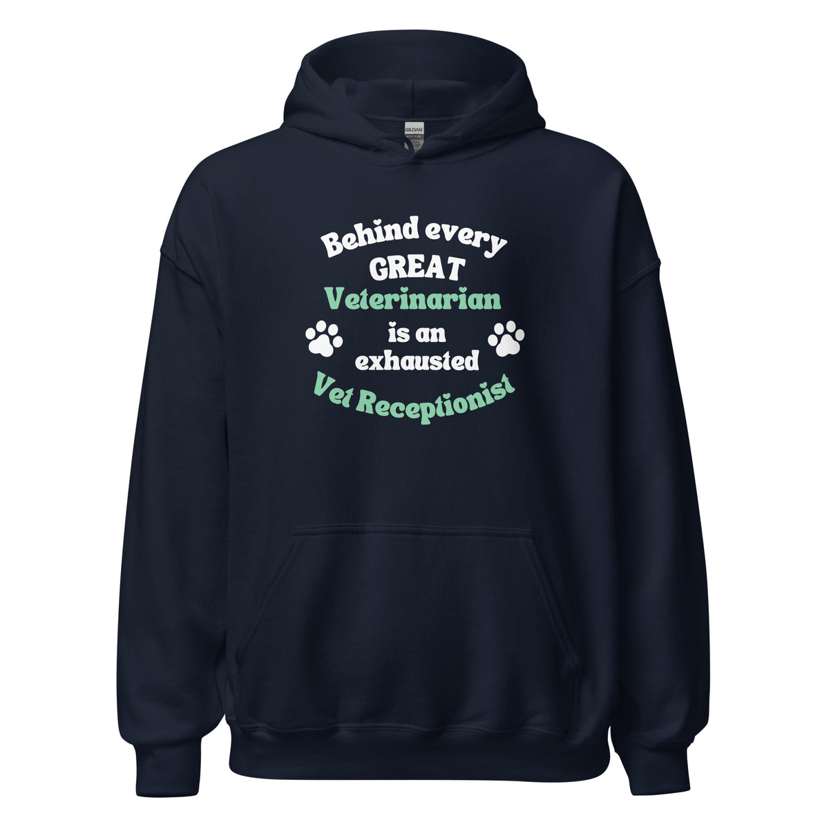 Behind every great veterinarian is an exhausted vet receptionist Unisex Hoodie-I love Veterinary