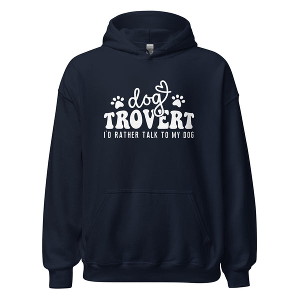 I'd rather talk to my Dog Unisex Hoodie-I love Veterinary
