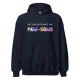 Vet receptionist are paw-some Unisex Hoodie-I love Veterinary