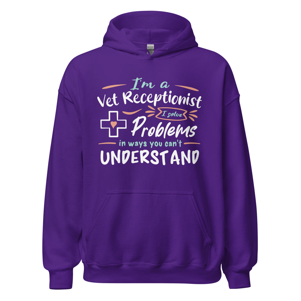 I'm a vet receptionist, I solve problems Unisex Hoodie-I love Veterinary