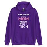 The best kind of Mom raises a Vet Tech Unisex Hoodie-I love Veterinary